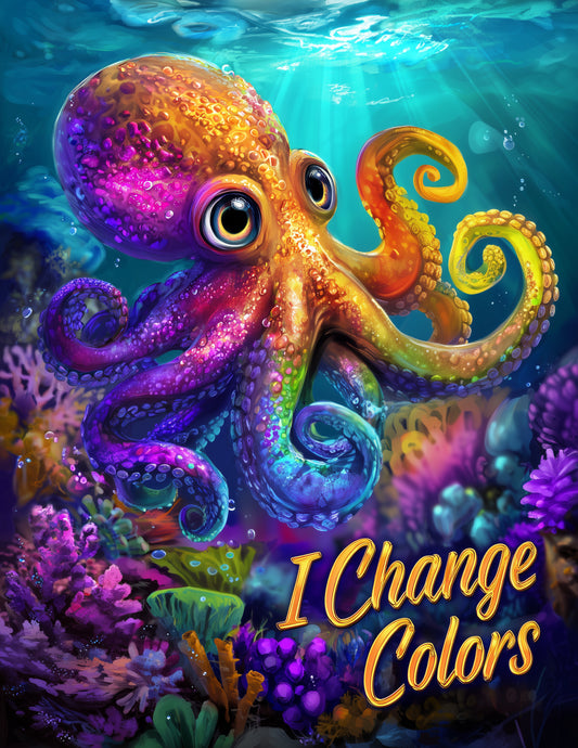 Octopus — "I Change Colors" Cute Cartoon Art, Calm Gradients Digital Wall Art, 3 Sizes Included, Nursery Decor